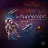 Luizor EIM & Fabuloso - Los Supremos - EP